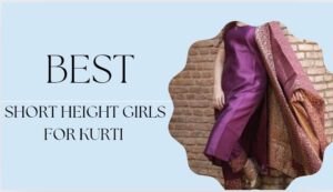  kurti for short height girls